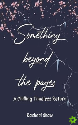Something Beyond the Pages: A Chilling Timeless Return