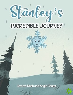 Stanley's Incredible Journey
