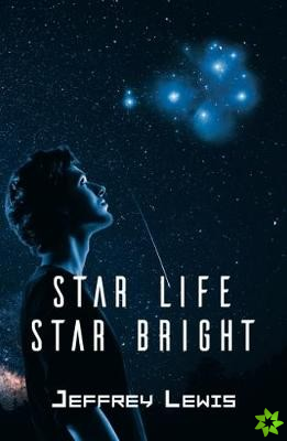 Star Life - Star Bright