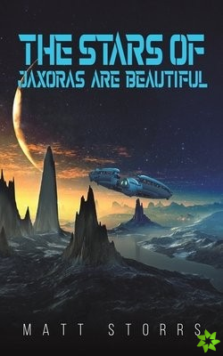 Stars of Jaxoras Are Beautiful