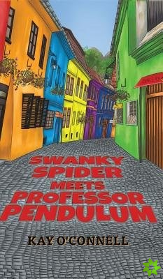 Swanky Spider Meets Professor Pendulum