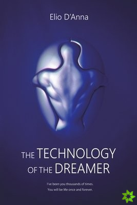 Technology of the Dreamer