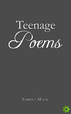 Teenage Poems