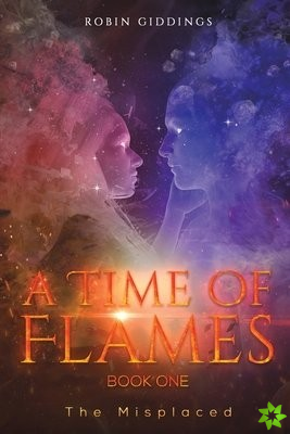 Time of Flames - Book One