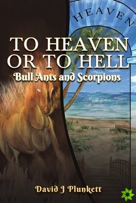 To Heaven or to Hell