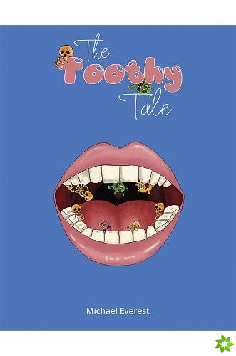 Toothy Tale