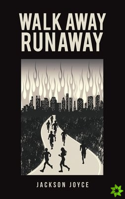 Walk Away Runaway