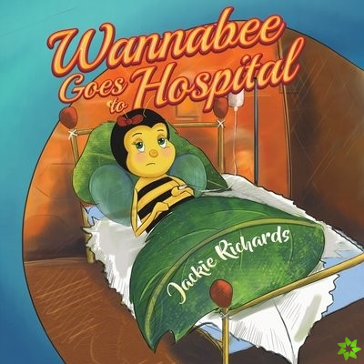 Wannabee Goes to Hospital