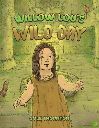 Willow Lou's Wild Day