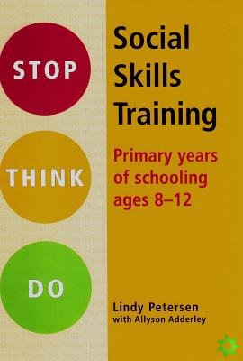 Stop Think Do: Primary Years of School Ages 8-12