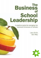 Business of School Leadership