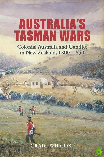 Australia's Tasman Wars