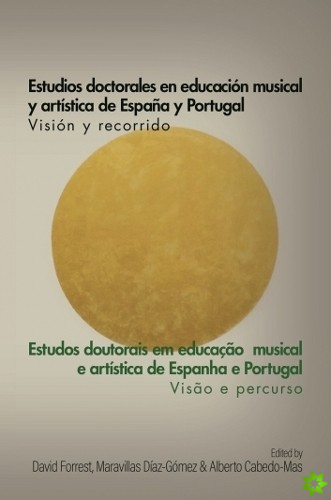 Estudios Doctorales en Educacion Musical y Artistica de Espana y Portugal