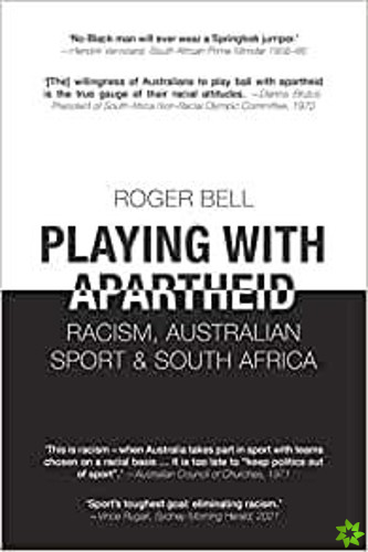 Playing With Apartheid