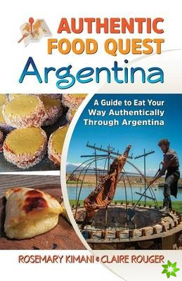 Authentic Food Quest Argentina