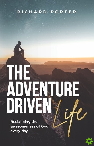 Adventure-Driven Life