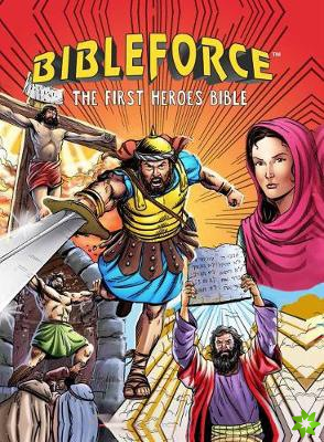 Bibleforce: The First Heroes Bible (Comic Style)