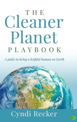 Cleaner Planet Playbook