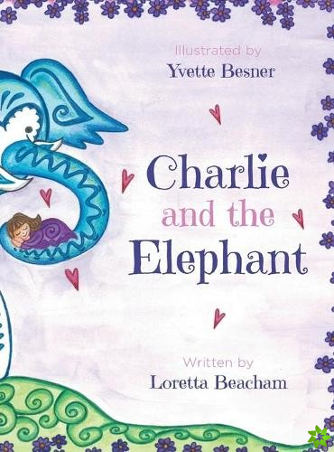 Charlie and the Elephant