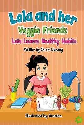 Lola and her Veggie Friends