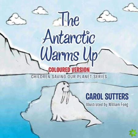 Antarctic Warms Up