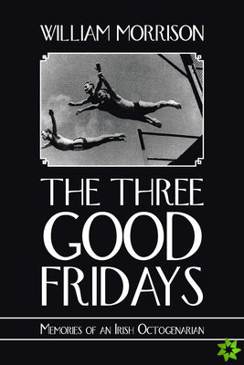 Three Good Fridays