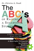 ABC's of Raising a Successful Student