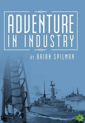 Adventure in Industry