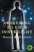 Awakening to Your Inner Light