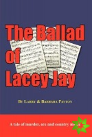 Ballad of Lacey Jay