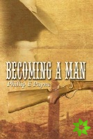 Becoming a Man