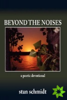 Beyond The Noises