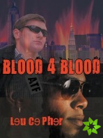 Blood 4 Blood