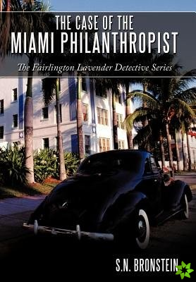 Case of the Miami Philanthropist