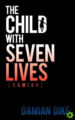 Child with Seven Lives