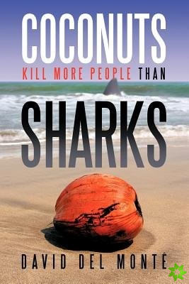 Coconuts Kill More People Than Sharks
