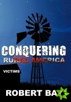 Conquering Rural America