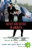 Deceit and Excess in America