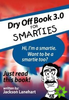Dry Off Book 3.0