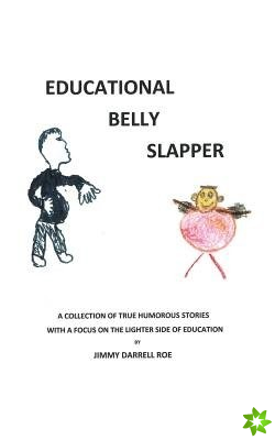 Educational Belly Slapper