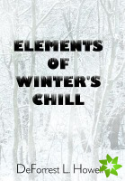 Elements of Winter's Chill