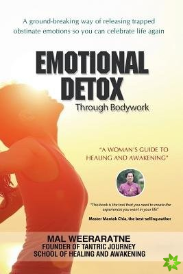 Emotional Detox Through Bodywork