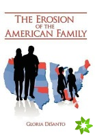 Erosion of the American Family