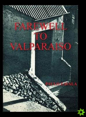 Farewell to Valparaiso