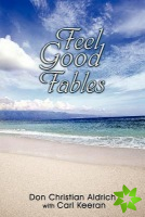 Feel Good Fables