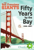 Fifty Years by the Bay