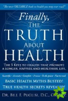 Finally, the Truth About Health