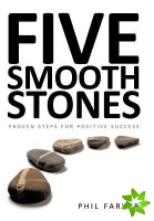 Five Smooth Stones