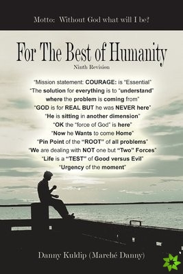 For the Best of Humanity