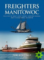Freighters of Manitowoc